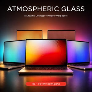 May include: Five laptops arranged in a semi-circle displaying colourful abstract wallpapers. The text reads ATMOSPHERIC GLASS, 5 Dreamy Desktop + Mobile Wallpapers, and 4K • INSTANT DOWNLOAD. The screens show gradients of orange, red, blue, and purple.