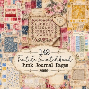 Może przedstawiać: Cyfrowa kolekcja 142 stron do junk journala z motywem wzornika tkanin, zawierająca próbki materiałów w stylu vintage, ilustracje kwiatowe, wzory alfabetu do haftu krzyżykowego, koronki i odręczne notatki w odcieniach różu, błękitu, żółci i kremu.