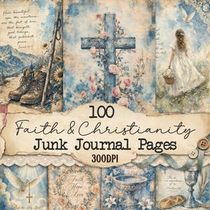 Pode incluir: Uma coleção de 100 Faith & Christianity Junk Journal Pages com texto 300DPI. As imagens mostram uma cruz azul com rosas cor-de-rosa, uma pessoa de vestido branco, botas de caminhada, uma pomba, um cálice e escrituras religiosas em papel antigo.