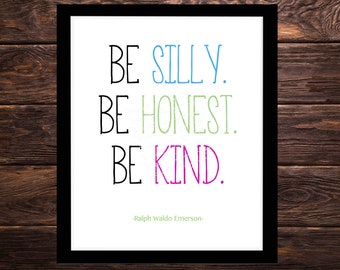 Sei Silly, be Honest, be Kind - Digital Download