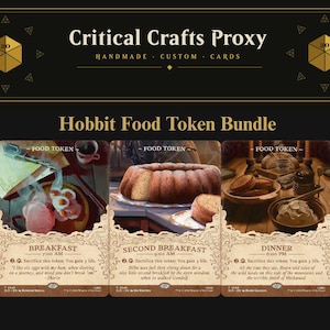 May include: A set of three custom game cards titled Hobbit Food Token Bundle, featuring illustrations of breakfast, second breakfast, and dinner. Each card displays food imagery, the text Food Token, and specific game rules and flavor text.