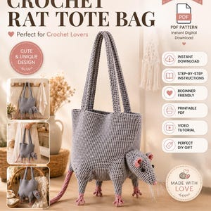 May include: A gray crochet tote bag shaped like a rat with pink feet, a pink tail, and black eyes. The bag features two long handles and is presented as a digital PDF pattern with text including CROCHET RAT TOTE BAG and various icons.