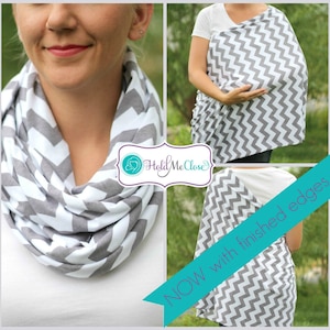 SALE Nursing Scarf / Hold Me Close Nursing Scarf / SALE / Gray Chevron Finished Edge, Nursing Cover, Infinity Scarf,