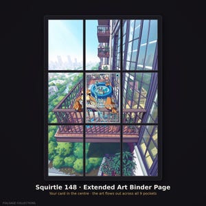 Puede incluir: Una página de carpeta de nueve bolsillos con una ilustración extendida de una escena de balcón con una tarjeta coleccionable Squirtle 148 en el centro. La obra de arte se extiende por todos los bolsillos, mostrando una vista de la ciudad y plantas.