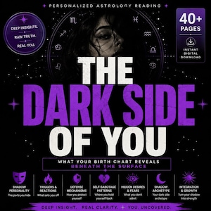May include: A digital astrology reading guide titled The Dark Side of You, featuring a black background with purple text and graphics. It includes sections on shadow personality, triggers, defense mechanisms, self-sabotage, and hidden desires.