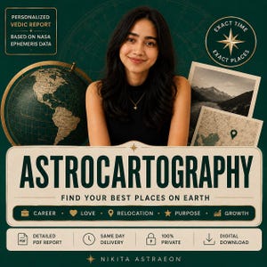 May include: A digital graphic for an astrocartography service featuring a dark green background, a globe, and text reading ASTROCARTOGRAPHY FIND YOUR BEST PLACES ON EARTH. Includes icons for career, love, relocation, purpose, and growth, plus NIKITA ASTRAEON.
