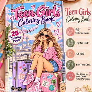 Könnte beinhalten: Ein Teen Girls Coloring Book mit einer Illustration einer Person mit langem welligem Haar, Sonnenbrille und rosa Jacke, die auf einem rosa Koffer neben einem lila Koffer an einem Flughafen sitzt. Das Cover enthält den Text 25 Coloring Pages.
