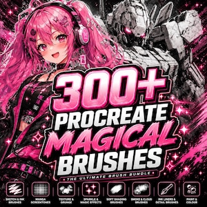 Pode incluir: Um pacote de recursos de arte digital com um personagem estilo anime de cabelo rosa com fones de ouvido, um robô mecânico e o texto 300+ PROCREATE MAGICAL BRUSHES THE ULTIMATE BRUSH BUNDLE, com oito ícones mostrando tipos de pincéis como tinta.
