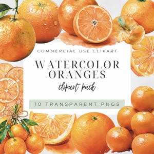 Puede incluir: Una colección digital de ilustraciones de naranjas en acuarela que incluye frutas enteras, segmentos cortados y un racimo con hojas verdes. El texto dice COMMERCIAL USE CLIPART WATERCOLOR ORANGES clipart pack 10 TRANSPARENT PNGS en negro y gris.