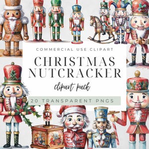 May include: A digital collection of watercolour nutcracker illustrations featuring various figures in red, green, and blue uniforms, including a nutcracker on a rocking horse and one holding holly. Text reads: COMMERCIAL USE CLIPART CHRISTMAS NUTCRACKER clipart pack 20 TRANSPARENT PNGS.