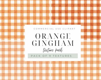 May include: A digital texture pack featuring orange gingham patterns in various shades. The central white label displays the text: COMMERCIAL USE CLIPART, ORANGE GINGHAM, texture pack, PACK OF 9 TEXTURES. The background consists of a grid of squares.