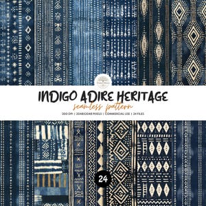 Pode incluir: Uma coleção de vinte e quatro padrões digitais sem costura com designs geométricos em azul índigo e branco off-white, incluindo diamantes, listras e motivos tribais. O texto diz INDIGO ADIRE HERITAGE seamless pattern 300 DPI 2048X2048 PIXELS.