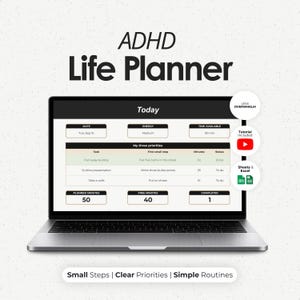 Puede incluir: Una pantalla de portátil que muestra una plantilla digital ADHD Life Planner. La interfaz incluye secciones para fecha, energía, tiempo disponible y una lista de tareas. El texto incluye Less Overwhelm, Tutorial Included, Sheets & Excel y Small Steps | Clear Priorities | Simple Routines.