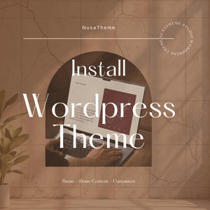 May include: A laptop displaying a dark red chart on its screen, positioned within an arched frame. The text reads NusaTheme, Install Wordpress Theme, and Theme - Demo Content - Customizer. The overall color palette is a muted, warm beige tone.