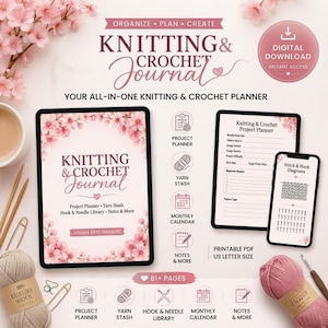 May include: A digital Knitting & Crochet Journal planner featuring a pink cherry blossom theme. Includes a project planner, yarn stash tracker, monthly calendar, and stitch diagrams. The set is presented as a printable PDF in US letter size.