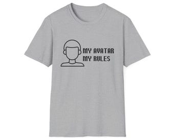 My Avatar My Rules T-Shirt | Gamer Avatar Graphic Tee