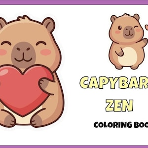Op de afbeelding: Een kleurboekcover met een cartoon capibara die een groot rood hart vasthoudt, een kleinere knipogende capibara met een klein hartje, en de tekst CAPYBARA ZEN COLORING BOOK in gele en zwarte letters op een witte achtergrond.