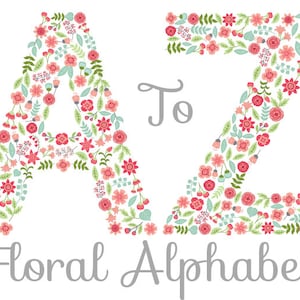Floral Alphabet Clipart - Digital Vector Floral Alphabet, Letters Clipart, Vector Flowers Alphabet, Floral Alphabet Clip Art