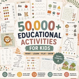Op de afbeelding: Een verzameling educatieve werkbladen voor kinderen met tellen, alfabet overtrekken, vormen, doolhoven, dieren matchen, kleuren en woordzoekers. De centrale tekst luidt 50,000+ EDUCATIONAL ACTIVITIES FOR KIDS PRINT LEARN PLAY GROW.