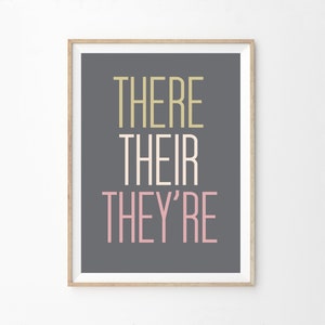 There Their They&#39;re Cheeky Typography Art Print Printable, Grammar Art Digital Download, Colorful Dorm Decor Wall Art, Gift Idea Book Lover