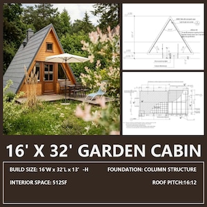 May include: A 16' x 32' garden cabin with a dark gray shingled A-frame roof and natural wood siding. The exterior features a wooden door, a white patio umbrella, and a deck. Technical architectural diagrams and dimensions are displayed alongside.