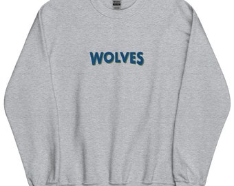 Embroidered WOLVES Sweatshirt, Embroidered TIMBERWOLVES Crewneck