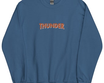 Embroidered THUNDER Sweatshirt, Embroidered THUNDER Crewneck