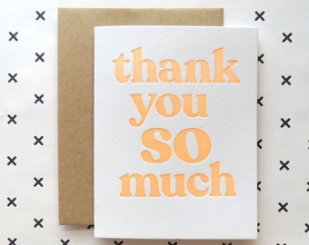 Thank You So Much Card, letterpress orange neon