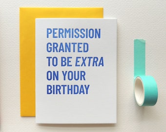 Extra on Your Birthday card, letterpress
