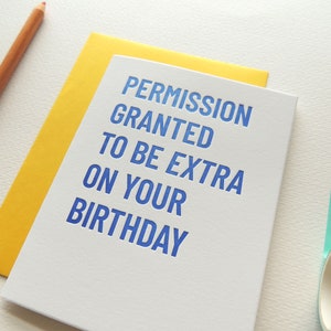 Extra on Your Birthday card, letterpress image 2