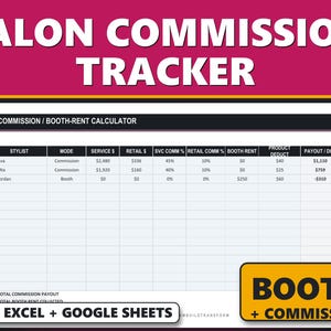 May include: A digital salon commission tracker spreadsheet template featuring a commission and booth rent calculator table with columns for stylist, mode, service, retail, commission percentages, booth rent, product deduct, and payout or due.