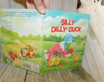 Vintage Silly Dilly Duck, by June Woodman, Hardcover Book, Childrens Book, Preschooler book, Memories, Gift, Prop, Daysgonebytreasures **