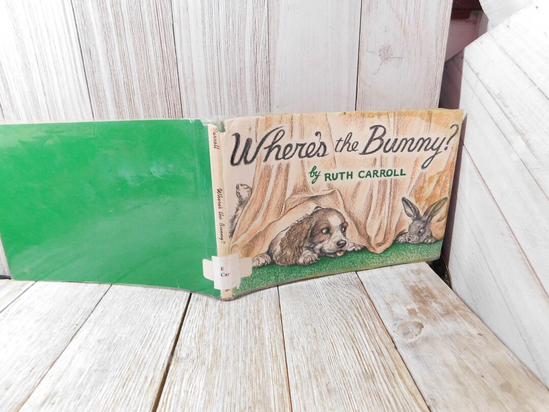 Where's the Bunny by Ruth Carrol Vtg Children's Book, Bunny Book ...