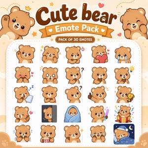May include: A digital graphic set titled Cute bear Emote Pack containing 30 individual bear illustrations. The brown bear characters display various expressions and actions including waving, crying, sleeping, holding a heart, and eating popcorn.