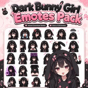 Op de afbeelding: Een digitale collectie getiteld Dark Bunny Girl Emotes Pack met 30 individuele karakterillustraties. Elke emote toont een personage met donker haar in een zwarte hoodie met konijnenoren, die verschillende uitdrukkingen en acties vertoont.