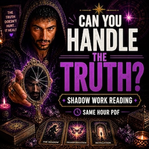 May include: A person in a hooded purple robe holds a small, ornate, cracked hand mirror reflecting their face. The image features the text CAN YOU HANDLE THE TRUTH? SHADOW WORK READING SAME HOUR PDF, three tarot cards, purple candles, and crystals.