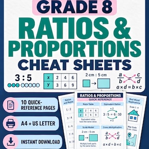 May include: Grade 8 Ratios & Proportions Cheat Sheets by NovaNestByDebra. Educational maths reference pages featuring ratio tables, cross multiplication formulas, scale models, and real-world applications. Includes 10 printable pages in A4 and US Letter sizes for instant download.