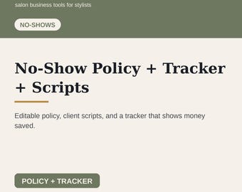 Salon No Show Policy Template, Cancellation Scripts & Tracker | Hair Stylist Deposit and Booking Kit | Editable Google Sheets Excel