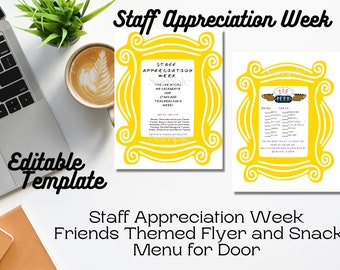 Friends Staff Appreciation Week Flyer and Door Menu, Teacher Appreciation Week, PTO PTA Handout, Teacher Gifts