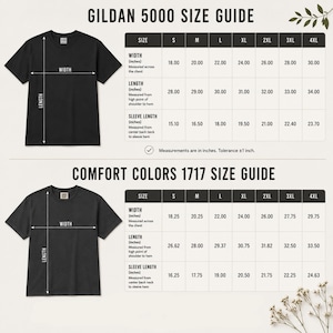 May include: A size guide for Gildan 5000 and Comfort Colors 1717 t-shirts. The image displays two black t-shirts with white diagrams indicating width, length, and sleeve length, alongside detailed tables listing measurements in inches for sizes S to 4XL.
