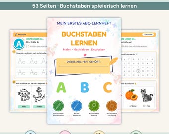 May include: A 53-page educational workbook titled Mein Erstes ABC-Lernheft for learning the alphabet. The cover features the text Buchstaben Lernen, Malen, Nachfahren, Entdecken, and includes colorful illustrations of letters A, B, and C.