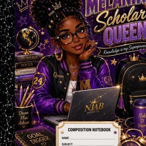 Puede incluir: Una portada de cuaderno de composición con una persona negra de cabello rizado, gafas y una chaqueta universitaria morada y negra. El texto incluye MELANIN SCHOLAR QUEEN, Knowledge is my Superpower, NJAB DESIGN CO y Goal Digger.