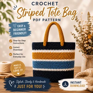 Op de afbeelding: Een gehaakte gestreepte tas met horizontale banen in marineblauw, mosterdgeel, wit en lichtblauw. De tas heeft twee mosterdgele handvatten. De tekst op de afbeelding bevat CROCHET Striped Tote Bag PDF PATTERN en INSTANT DOWNLOAD.