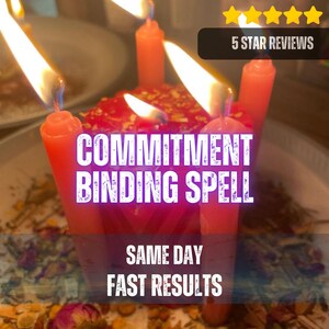 May include: A collection of red taper candles and a central pillar candle with lit flames, surrounded by scattered dried herbs and flower petals. The text reads COMMITMENT BINDING SPELL, SAME DAY FAST RESULTS, and 5 STAR REVIEWS.