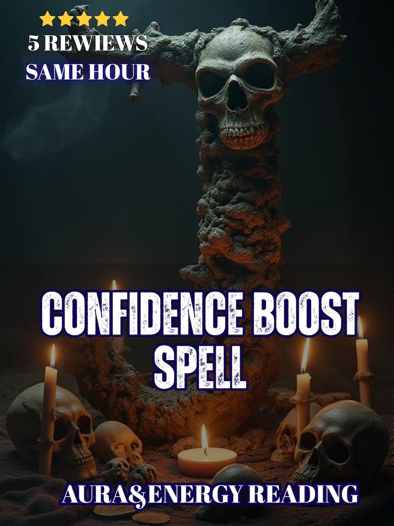 May include: A dark, textured sculpture featuring a central skull atop a pillar, surrounded by several smaller skulls and lit candles. The text reads 5 REVIEWS SAME HOUR, CONFIDENCE BOOST SPELL, and AURA&ENERGY READING in white and blue lettering.
