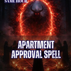 May include: A digital graphic featuring the text 5 REVIEWS SAME HOUR, APARTMENT APPROVAL SPELL, and AURA&ENERGY READING. The image depicts a dark, horned silhouette standing within a glowing red circular portal, surrounded by hooded figures in a forest.