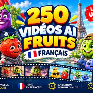 May include: A digital graphic featuring anthropomorphic fruit characters including an eggplant police officer, a strawberry, and watermelons. The text reads 250 VIDEOS AI FRUITS FRANÇAIS, LE PACK ULTIME, and includes a film strip showing various scenes.
