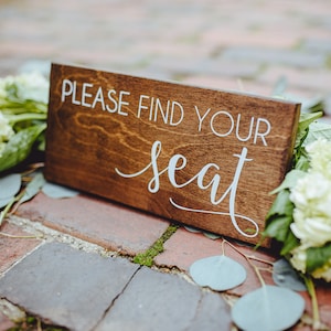 Please Find Your Seat Rustic Wedding Decor, Rustic Wedding Theme Wood Woodland Sign, Wedding Rustic Theme Wood Signs, Wedding Table Sign image 1