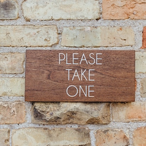 Please Take One Rustic Sign, Wedding Favors Wood Sign, Wedding Favors Table Wood Sign, Wedding Take One Decor Sign
