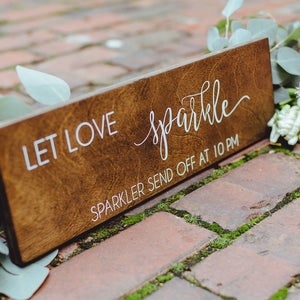 Let Love Sparkle Rustic Sign, Rustic Wood Sign, Sparkler Wedding Sign, Wood Wedding Sign, Woodland Wedding Sign, Wedding Sparkler Sign
